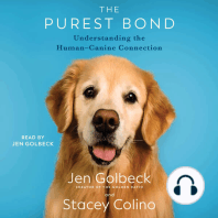 The Purest Bond: Understanding the Human-Canine Connection