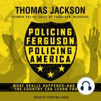 Policing Ferguson, Policing America