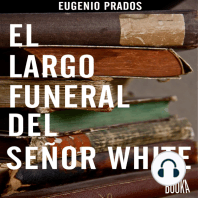 El largo funeral del señor White