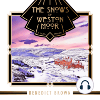 The Snows of Weston Moor