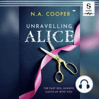 Unravelling Alice