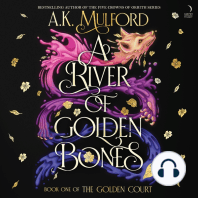 A River of Golden Bones