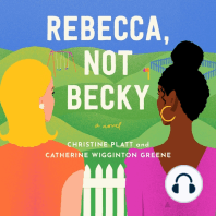 Rebecca, Not Becky