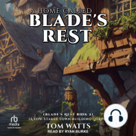 A Home Called Blade's Rest