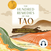 The Hundred Remedies of the Tao: Spiritual Wisdom for Interesting Times