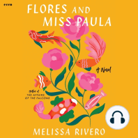 Flores and Miss Paula