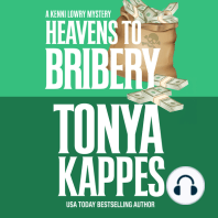 Heavens To Bribery