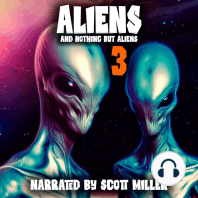 Aliens and Nothing But Aliens 3