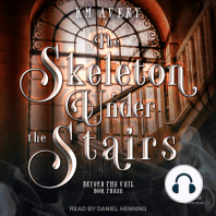 The Skeleton Under the Stairs