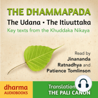 The Dhammapada, The Udana, The Itivuttaka