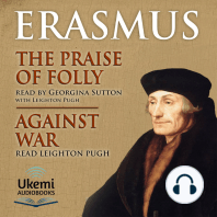 The Praise of Folly/Against War
