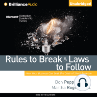 Rules to Break and Laws to Follow