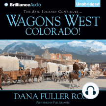 Wagons West Colorado!