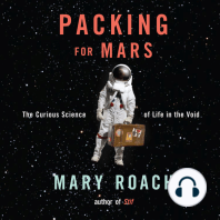 Packing for Mars: The Curious Science of Life in the Void