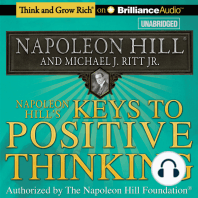 Napoleon Hill's Keys to Positive Thinking: 10 Steps to Health, Wealth, and Success