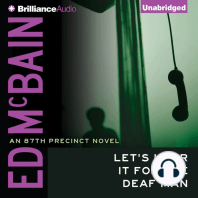 Let's Hear It For The Deaf Man