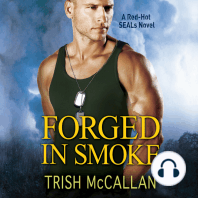 Forged in Smoke