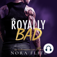 Royally Bad