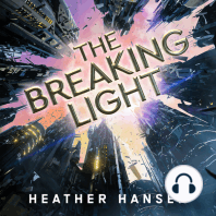 The Breaking Light