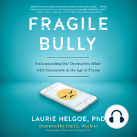 Fragile Bully