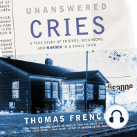 Unanswered Cries: A True Story of Friends, Neighbors, and Murder in a Small Town
