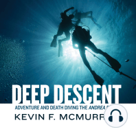 Deep Descent: Adventure and Death Diving the Andrea Doria