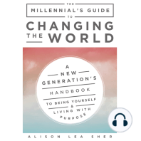 The Millennial's Guide to Changing the World