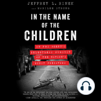 In the Name of the Children: An FBI Agent's Relentless Pursuit of the Nation's Worst Predators