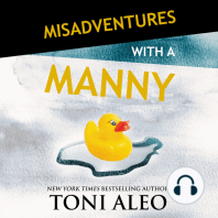 Misadventures with a Manny