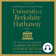 University of Berkshire Hathaway: 30 Years of Lessons Learned from Warren Buffett & Charlie Munger at the Annual Shareholders Meeting