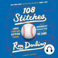 108 Stitches: Loose Threads, Ripping Yarns, and the Darndest Characters from My Time in the Game