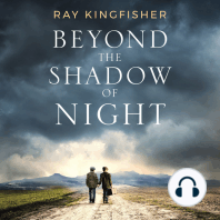 Beyond the Shadow of Night