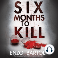 Six Months to Kill