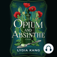 Opium and Absinthe