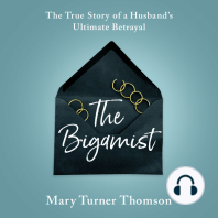 The Bigamist: The True Story of a Husband's Ultimate Betrayal