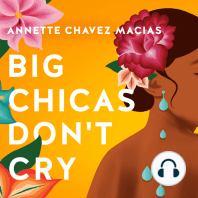 Big Chicas Don't Cry