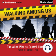 Walking Among Us: The Alien Plan to Control Humanity