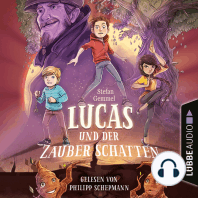 Lucas und der Zauberschatten (Gekürzt)