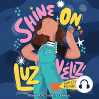 Shine On, Luz Véliz!