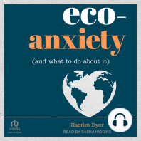 Eco-Anxiety (and What to Do About It)