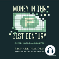 Money in the Twenty-First Century