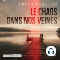 Le Chaos dans nos veines