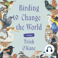 Birding to Change the World: A Memoir
