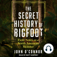 The Secret History of Bigfoot