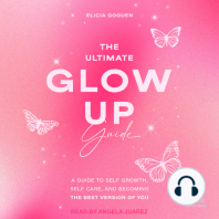 The Ultimate Glow Up Guide