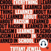 Everything I Learned About Racism I Learned in School