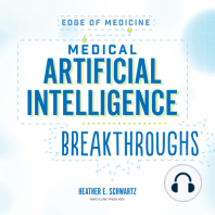 Medical Artificial Intelligence Breakthroughs