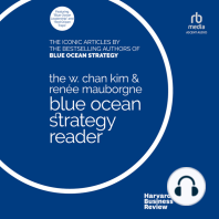 The W. Chan Kim and Renée Mauborgne Blue Ocean Strategy Reader