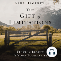 The Gift of Limitations