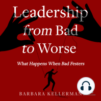 Leadership from Bad to Worse